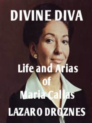 cover image of Life and Arias of María Callas